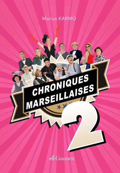 Couverture du livre Chroniques marseillaises #2 de marius Karmo