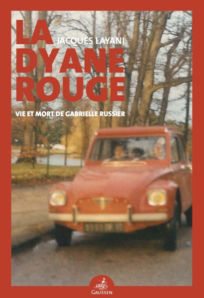 Couverture du livre La dyane rouge de Jacques Layani