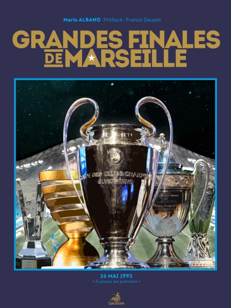 Couverture du livre Grandes finales de Marseille de Mario Albano